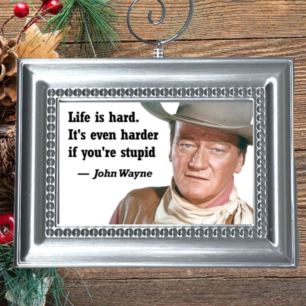 John Wayne The Duke Quote Christmas Tree Ornament
